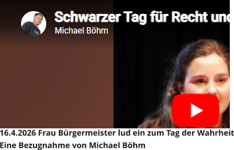 16.4.2026 Frau Bürgermeister lud ein zum Tag der WahrheitEine Bezugnahme von Michael Böhm